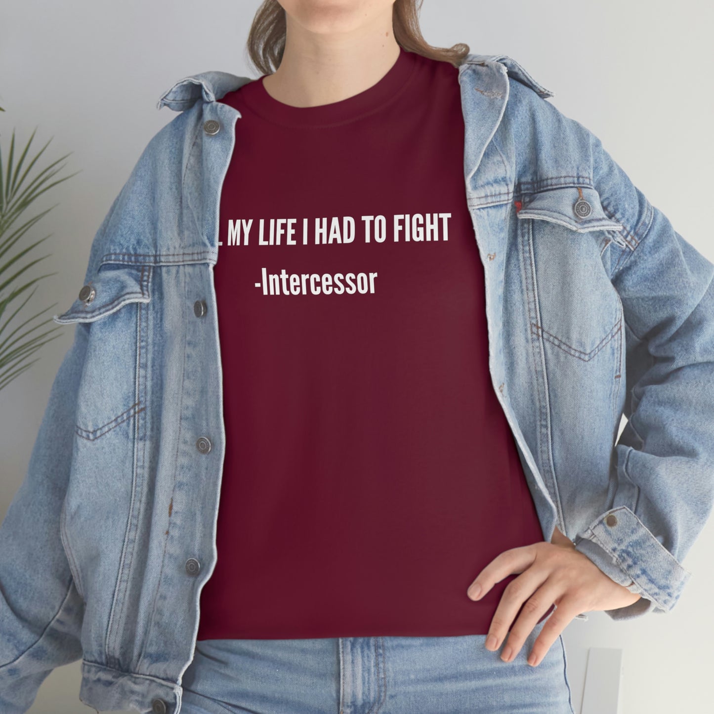 All My Life I Had To Fight (Mens)